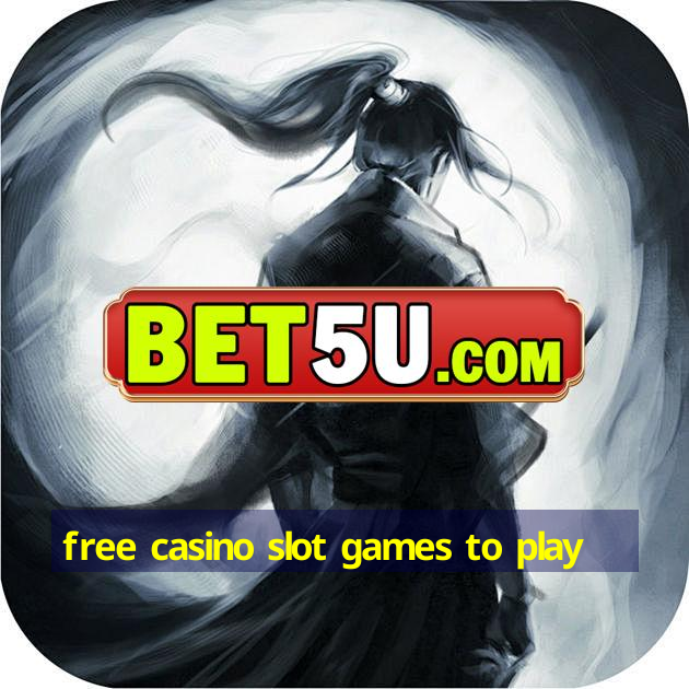 free casino slot games to play